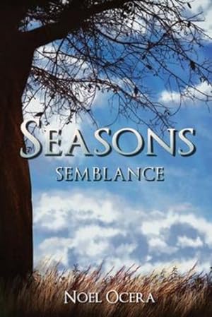 Immagine del venditore per Seasons: Semblance by Ocera, Noel [Paperback ] venduto da booksXpress