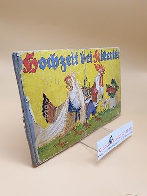 Seller image for Hochzeit bei Kikeriki for sale by Roland Antiquariat UG haftungsbeschr�nkt