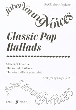 Imagen del vendedor de Classic Pop Ballads (Faber Edition: Faber Young Voices) [Soft Cover ] a la venta por booksXpress