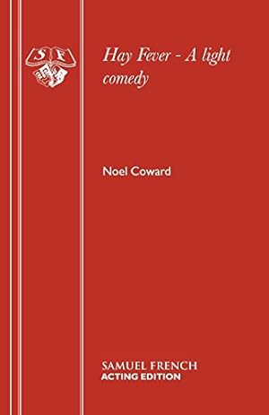 Immagine del venditore per Hay Fever - A light comedy (Acting Edition) by Coward, Noël [Paperback ] venduto da booksXpress