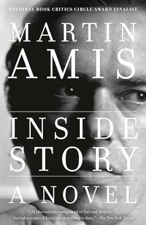 Seller image for Inside Story: A novel (Vintage International) by Amis, Martin [Paperback ] for sale by booksXpress