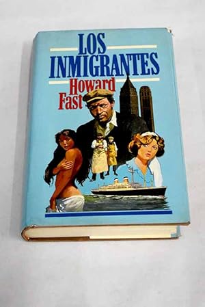 Imagen del vendedor de Los inmigrantes a la venta por Alcan Libros