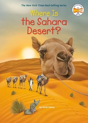 Seller image for Where Is the Sahara Desert? by Fabiny, Sarah, Who HQ [Paperback ] for sale by booksXpress