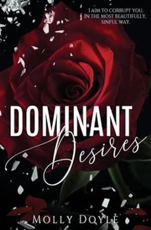 Seller image for Dominant Desires (The Desires Trilogy) by Doyle, Molly [Paperback ] for sale by booksXpress