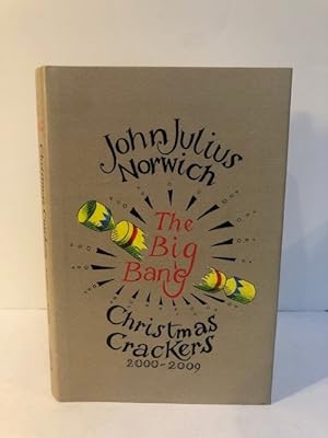 Immagine del venditore per THE BIG BANG CHRISTMAS CRACKERS 2000-2009 (SIGNED BY AUTHOR) Being ten commonplace selections by venduto da Worlds End Bookshop (ABA, PBFA, ILAB)