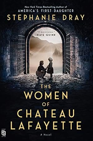 Seller image for The Women of Chateau Lafayette [Broché ] for sale by booksXpress
