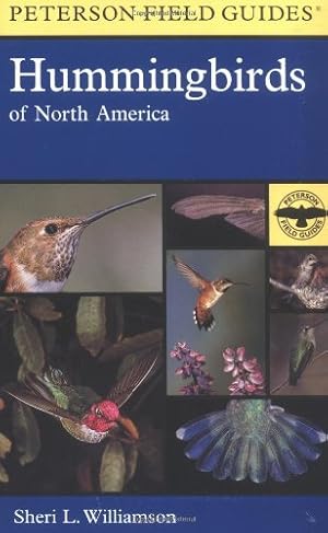 Seller image for A Field Guide to Hummingbirds of North America (Peterson Field Guides) by Williamson, Sheri [Turtleback ] for sale by booksXpress