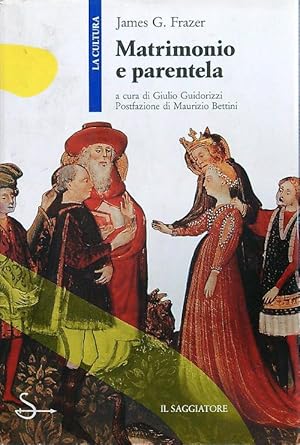 Bild des Verkufers fr Matrimonio e parentela zum Verkauf von Librodifaccia