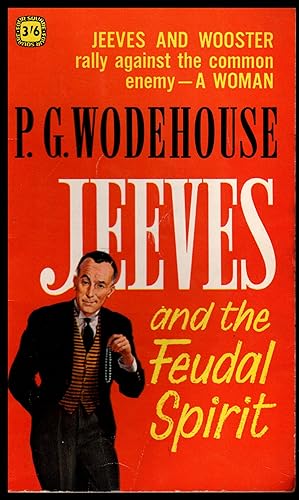 Imagen del vendedor de P G Wodehouse: JEEVES and the Feudal Spirit 1965. Penguin No.835 a la venta por Artifacts eBookstore