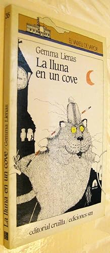 Imagen del vendedor de (S1) - LA LLUNA EN UN COVE - EN CATALAN a la venta por UNIO11 IMPORT S.L.