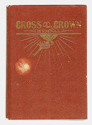 Imagen del vendedor de Cross & Crown Hymnal a la venta por The Denver Bookmark