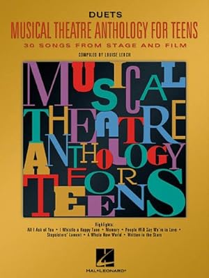 Image du vendeur pour Musical Theatre Anthology for Teens: Duets Edition by Lerch, Louise [Paperback ] mis en vente par booksXpress