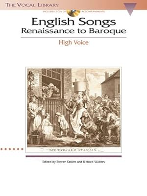 Immagine del venditore per English Songs: Renaissance to Baroque: The Vocal Library High Voice by Walters, Richard, Stolen, Steven [Paperback ] venduto da booksXpress