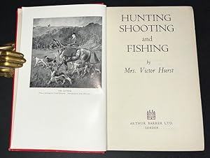 Imagen del vendedor de Hunting, Shooting And Fishing a la venta por Hall of Books