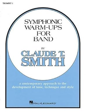 Immagine del venditore per Symphonic Warm-Ups Bb Trumpet 1 by Smith, Claude T. [Paperback ] venduto da booksXpress