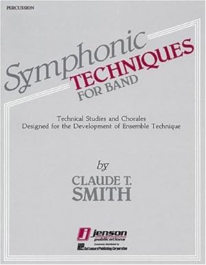 Immagine del venditore per Symphonic Techniques for Band Percussion by Claude, T Smith [Paperback ] venduto da booksXpress