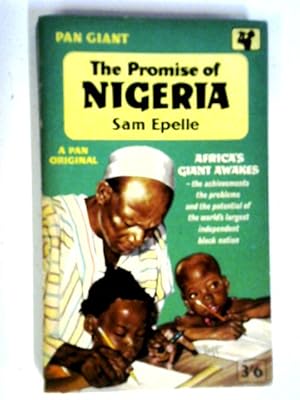 Imagen del vendedor de The Promise of Nigeria a la venta por World of Rare Books