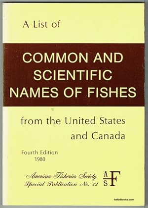 A List Of Common And Scientific Names Of Fishes From The United States And Canada