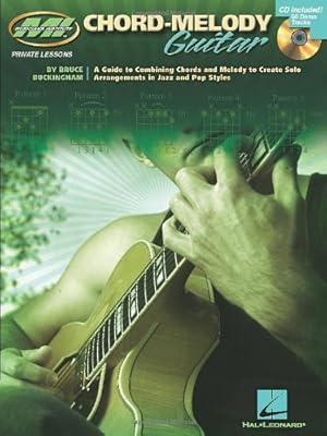Immagine del venditore per Chord-Melody Guitar: Private Lessons Series (Musicians Institute: Private Lessons) by Buckingham, Bruce [Paperback ] venduto da booksXpress