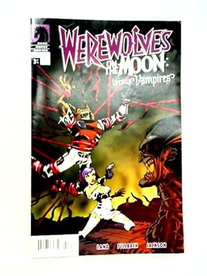 Image du vendeur pour Werewolves on the Moon: Versus Vampires Number 3 mis en vente par World of Rare Books