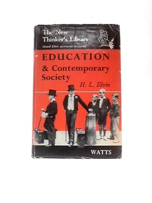 Image du vendeur pour Education and Contemporary Society mis en vente par World of Rare Books