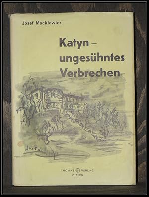 Immagine del venditore per Katyn - ungeshntes Verbrechen. venduto da Antiquariat Johann Forster