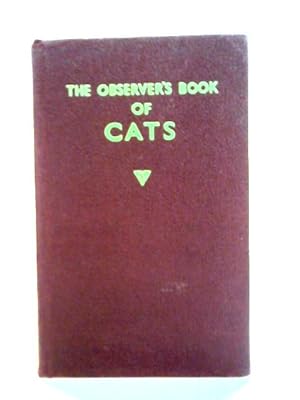 Imagen del vendedor de The Observer's Book of Cats a la venta por World of Rare Books