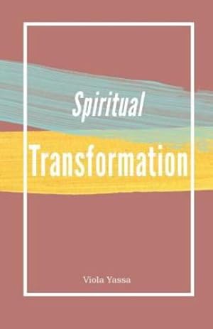 Bild des Verkufers fr Spiritual Transformation by Yassa, Viola [Paperback ] zum Verkauf von booksXpress