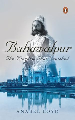 Seller image for Bahawalpur by Loyd, Anabel [Hardcover ] for sale by booksXpress