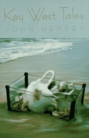 Seller image for Key West Tales: Stories by Hersey, John [Paperback ] for sale by booksXpress