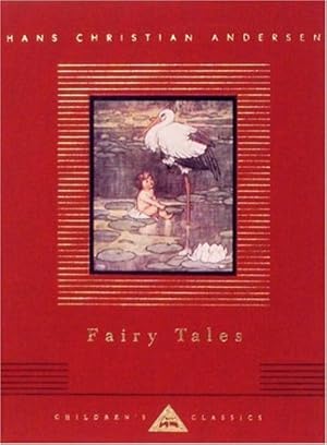 Immagine del venditore per Fairy Tales (Everyman's Library Children's Classics Series) by Andersen, Hans Christian [Hardcover ] venduto da booksXpress