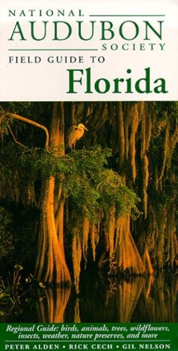 Seller image for National Audubon Society Field Guide to Florida by National Audubon Society, Alden, Peter, Rick Cech [Paperback ] for sale by booksXpress