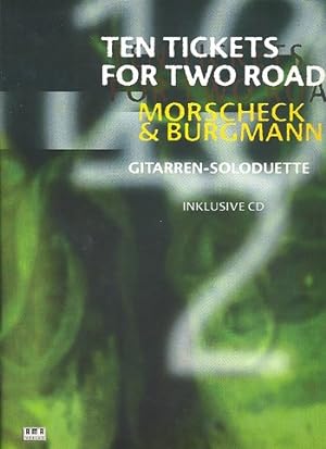Seller image for Ten Tickets For Two Roads, fr 1-2 Gitarren, mit CD-Audio for sale by moluna