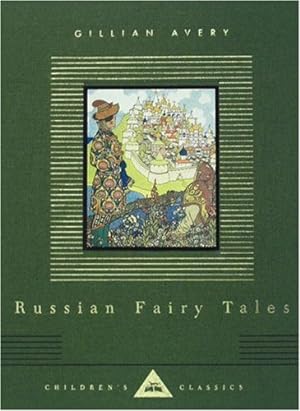 Seller image for Russian Fairy Tales (Everyman's Library Children's Classics Series) by Gillian Avery, Ivan Bilibin [Hardcover ] for sale by booksXpress