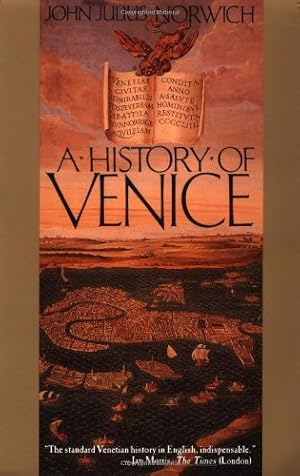 Immagine del venditore per A History of Venice by Norwich, John Julius [Paperback ] venduto da booksXpress