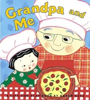 Seller image for Grandpa and Me (Lift-The-Flap Book (Little Simon)) by Katz, Karen [Board book ] for sale by booksXpress