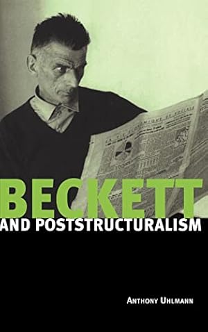 Image du vendeur pour Beckett and Poststructuralism mis en vente par WeBuyBooks