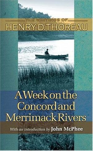 Imagen del vendedor de A Week on the Concord and Merrimack Rivers (Writings of Henry D. Thoreau) by Thoreau, Henry David [Paperback ] a la venta por booksXpress