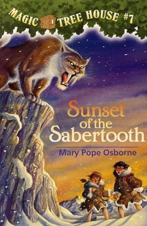 Immagine del venditore per Sunset of the Sabertooth (Magic Tree House, No. 7) by Mary Pope Osborne [Paperback ] venduto da booksXpress