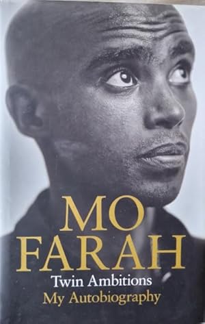 Bild des Verkufers fr Twin Ambitions: My Autobiography [Signed by Mo Farah] zum Verkauf von Rathmines Books