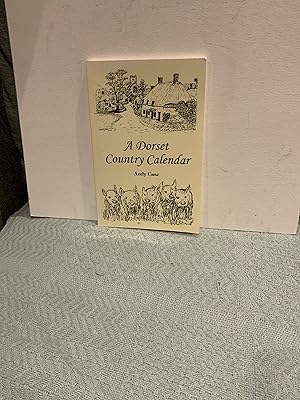 Seller image for A Dorset Country Calendar for sale by Nangle Rare Books