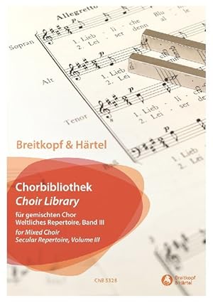Seller image for Chorbibliothek fr gem. Chor, weltlich, Bd. III for sale by moluna