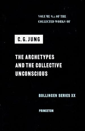 Seller image for The Collected Works of C. G. Jung, Vol. 9, Part 1: The Archetypes and the Collective Unconscious (Bollingen Series, No. 20) by Carl Gustav Jung, William McGuire [Hardcover ] for sale by booksXpress