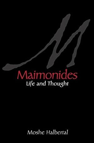 Immagine del venditore per Maimonides: Life and Thought by Halbertal, Moshe [Paperback ] venduto da booksXpress