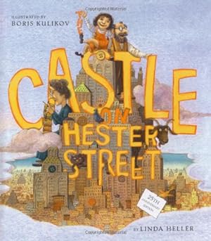 Immagine del venditore per The Castle on Hester Street by Heller, Linda [Hardcover ] venduto da booksXpress
