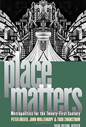 Seller image for Place Matters: Metropolitics for the TwentyFirst Century (Studies in Government and Public Policy) by Dreier, Peter, Mollenkopf, John, Swanstrom, Todd [Paperback ] for sale by booksXpress