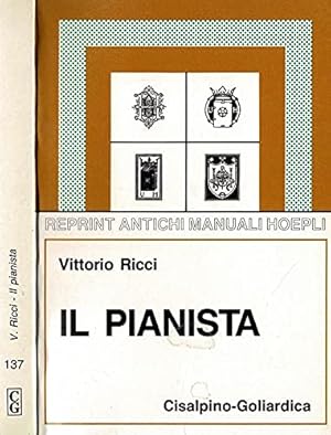 Immagine del venditore per Il pianista (rist. anast. Hoepli, 1926) venduto da librisaggi