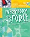 Image du vendeur pour Everybody Feel the Force: A Cross-Curricular Song by David Sheppard (Songsheets) [Soft Cover ] mis en vente par booksXpress
