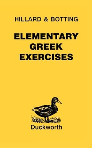 Immagine del venditore per Elementary Greek Exercises (Greek Language) by Hillard, A.E., Botting, C.G., North, M.A. [Paperback ] venduto da booksXpress