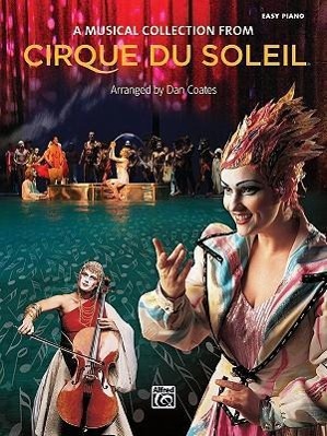 Bild des Verkufers fr Cirque Du Soleil -- A Musical Collection zum Verkauf von moluna